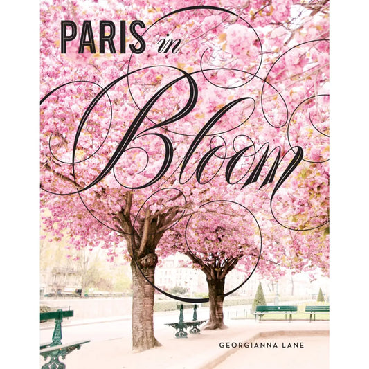 Paris in Bloom Coffee Table Book